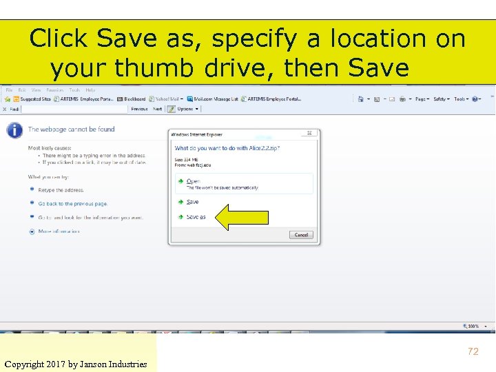 Click Save as, specify a location on your thumb drive, then Save 72 Copyright