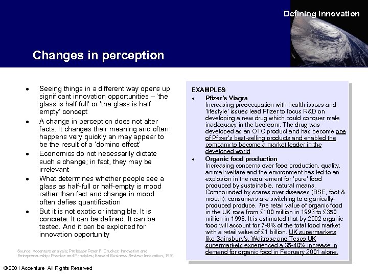Defining Innovation Changes in perception · · · Seeing things in a different way