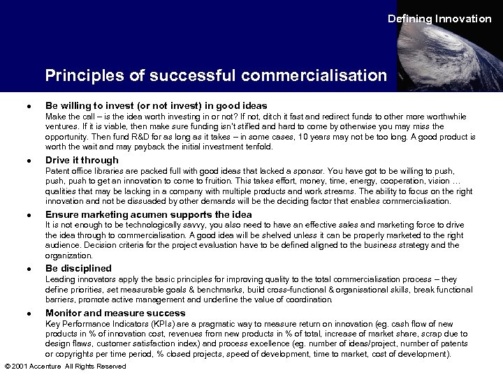 Defining Innovation Principles of successful commercialisation · Be willing to invest (or not invest)