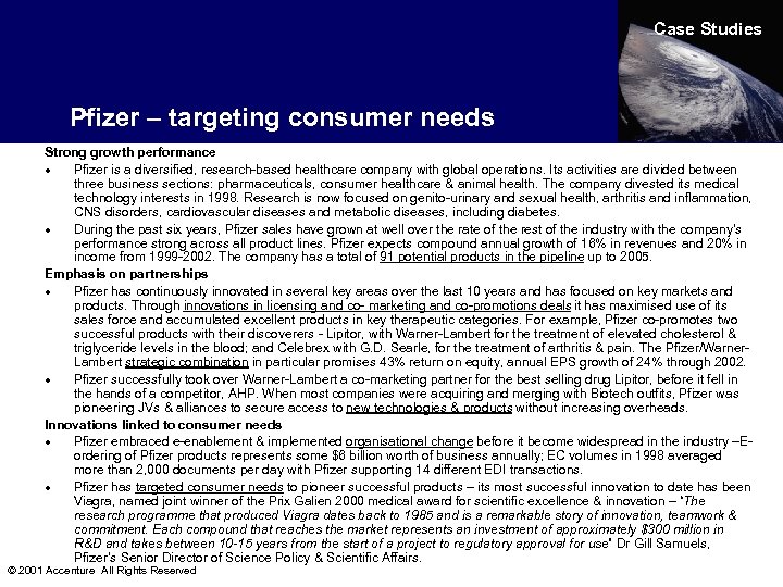 Case Studies Pfizer – targeting consumer needs Strong growth performance · Pfizer is a