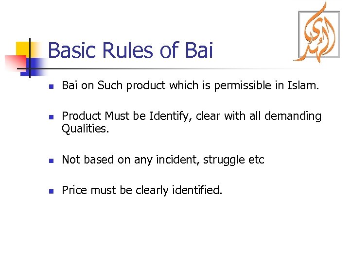 Basic Rules of Bai n n Bai on Such product which is permissible in