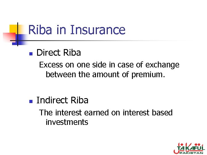 Riba in Insurance n Direct Riba Excess on one side in case of exchange