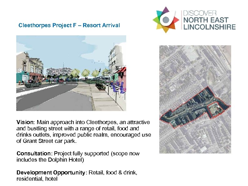 Cleethorpes Project F – Resort Arrival Vision: Main approach into Cleethorpes, an attractive and