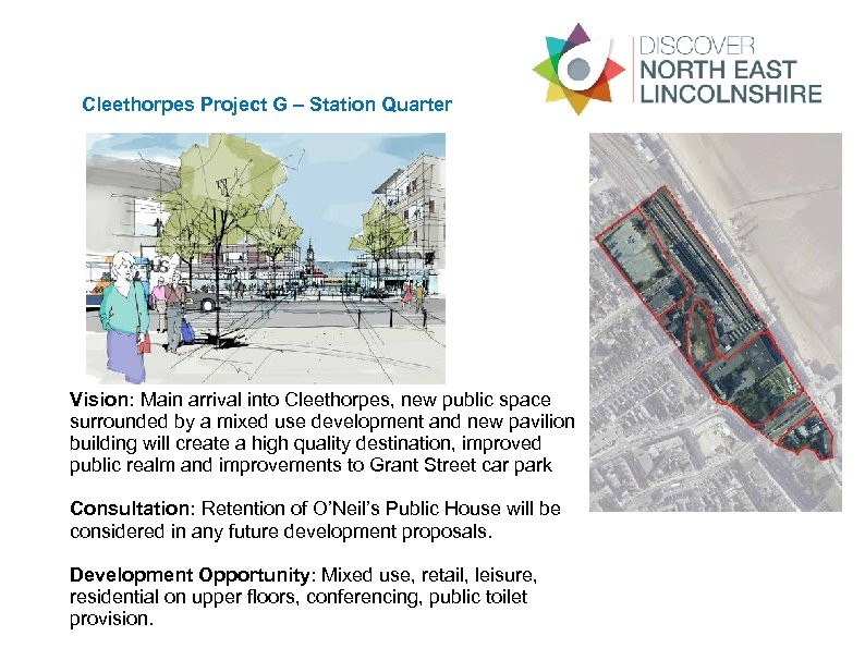 Cleethorpes Project G – Station Quarter Vision: Main arrival into Cleethorpes, new public space