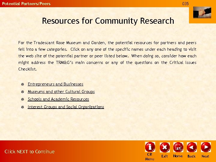 Potential Partners/Peers 035 Resources for Community Research For the Tradescant Rose Museum and Garden,