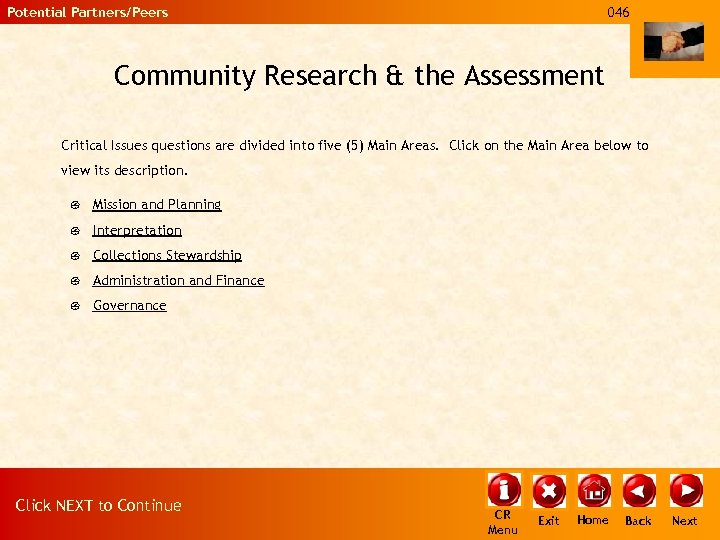 Potential Partners/Peers 046 Community Research & the Assessment Critical Issues questions are divided into