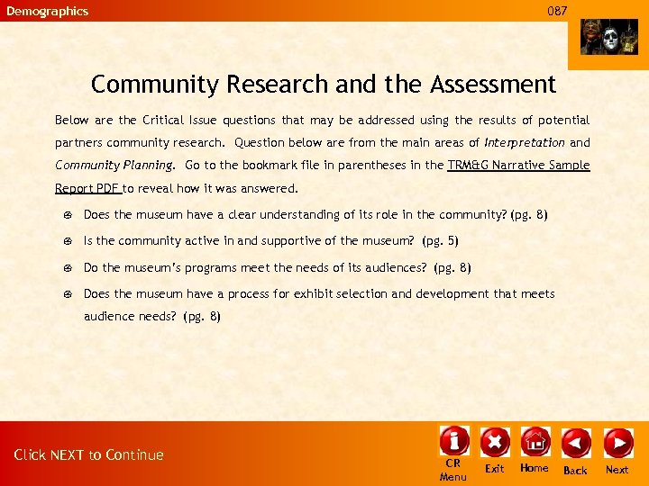 Demographics 087 Community Research and the Assessment Below are the Critical Issue questions that