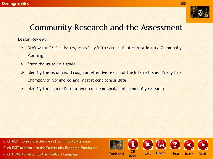 Demographics 088 Community Research and the Assessment Lesson Review: { Review the Critical Issues,