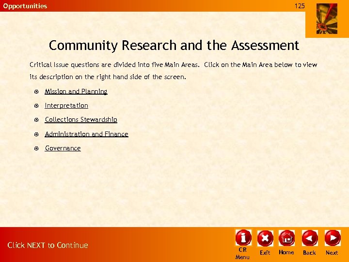 Opportunities 125 Community Research and the Assessment Critical Issue questions are divided into five