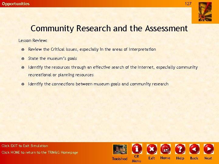 Opportunities 127 Community Research and the Assessment Lesson Review: { Review the Critical Issues,