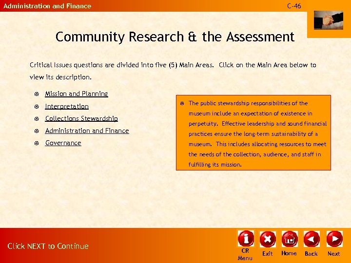 Administration and Finance C-46 Community Research & the Assessment Critical Issues questions are divided