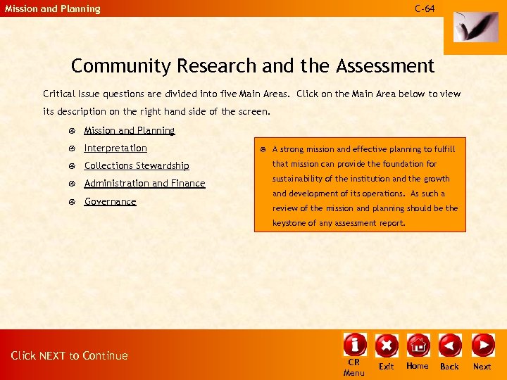 Mission and Planning C-64 Community Research and the Assessment Critical Issue questions are divided