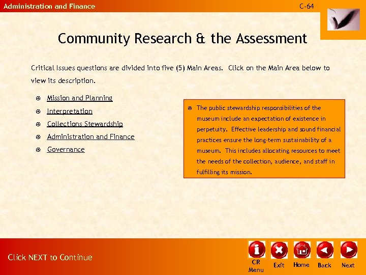 Administration and Finance C-64 Community Research & the Assessment Critical Issues questions are divided
