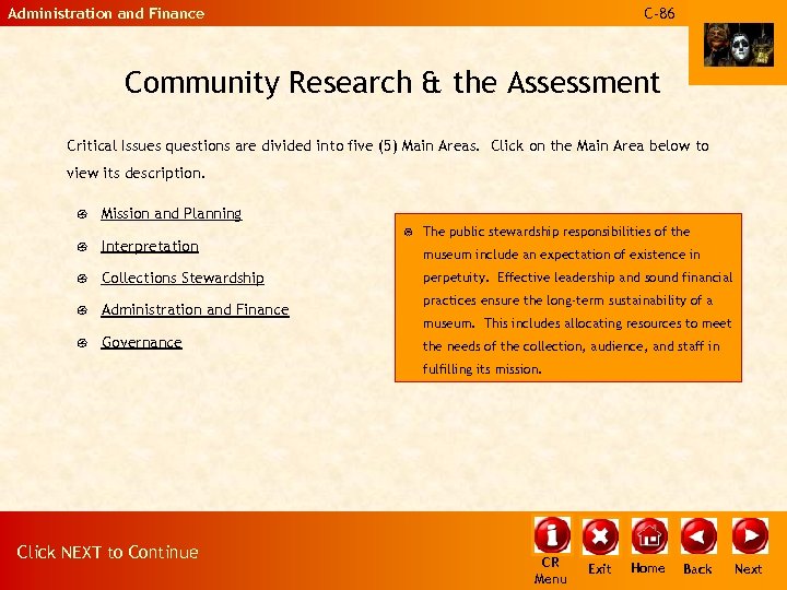 Administration and Finance C-86 Community Research & the Assessment Critical Issues questions are divided