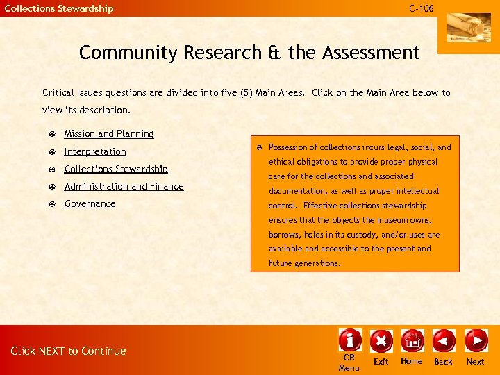 Collections Stewardship C-106 Community Research & the Assessment Critical Issues questions are divided into