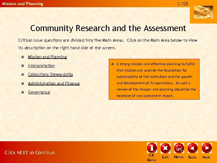Mission and Planning C-125 Community Research and the Assessment Critical Issue questions are divided