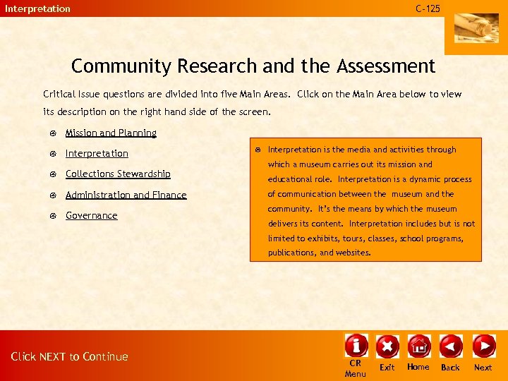 Interpretation C-125 Community Research and the Assessment Critical Issue questions are divided into five