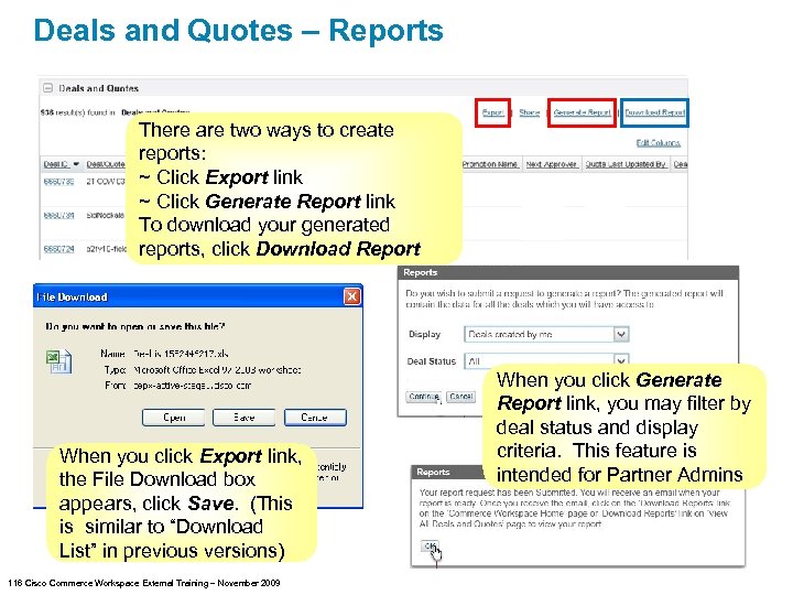 Deals and Quotes – Reports There are two ways to create reports: ~ Click