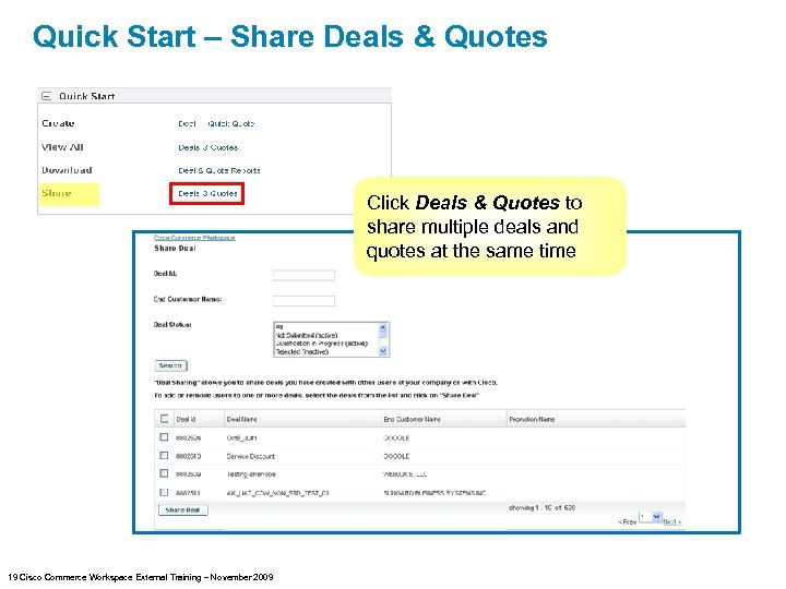 Quick Start – Share Deals & Quotes Click Deals & Quotes to share multiple