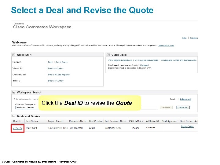 Select a Deal and Revise the Quote Click the Deal ID to revise the