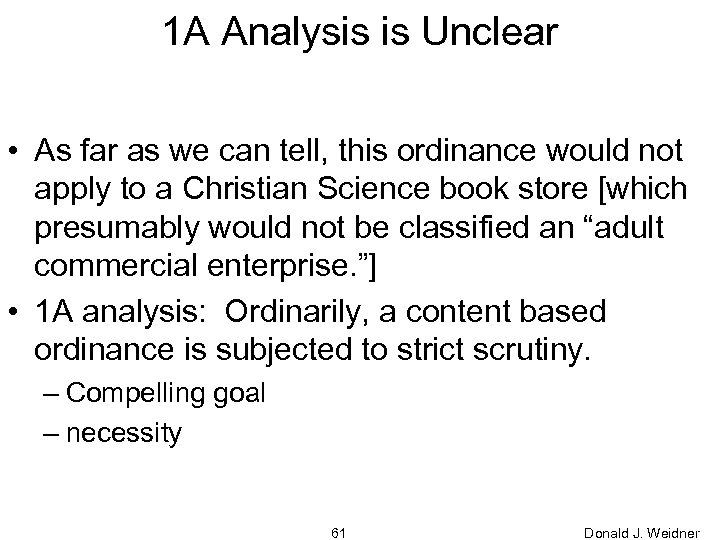 1 A Analysis is Unclear • As far as we can tell, this ordinance