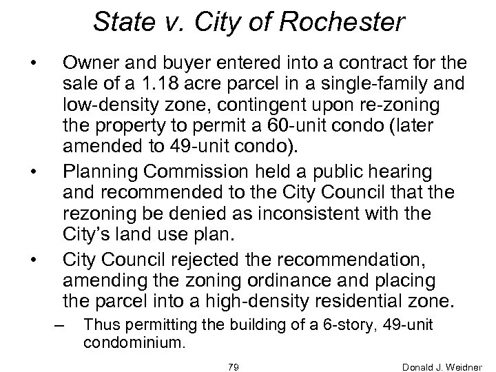 State v. City of Rochester • • • Owner and buyer entered into a