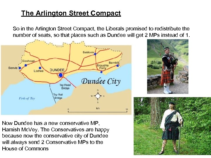 The Arlington Street Compact So in the Arlington Street Compact, the Liberals promised to