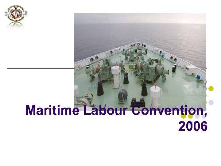Maritime Labour Convention, 2006 