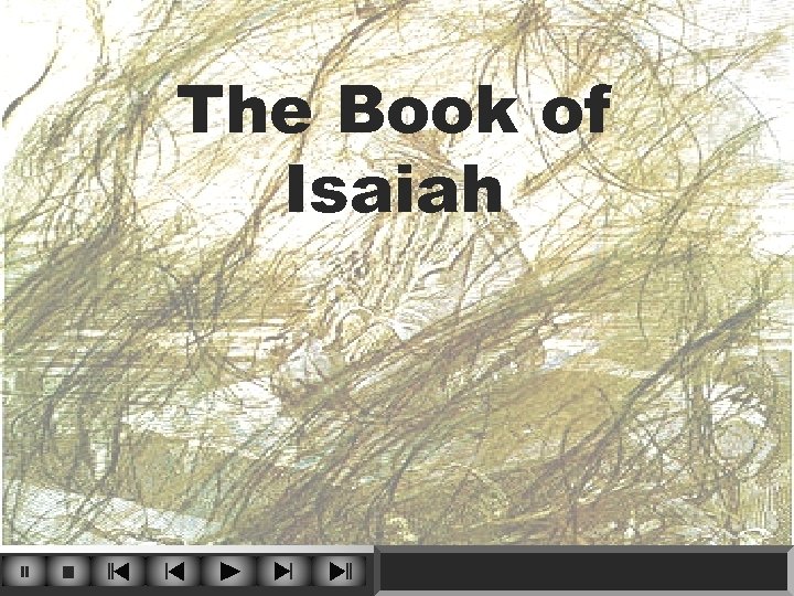 The Book of Isaiah 