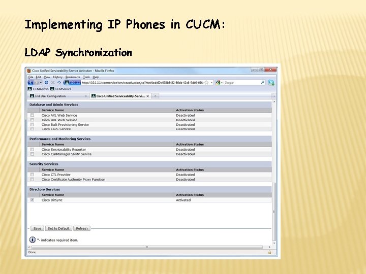 Implementing IP Phones in CUCM: LDAP Synchronization 