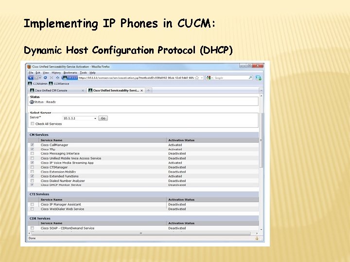 Implementing IP Phones in CUCM: Dynamic Host Configuration Protocol (DHCP) 