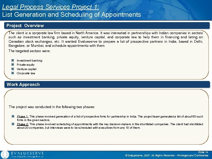 Legal Process Services Project 1: List Generation and Scheduling of Appointments Project Overview The