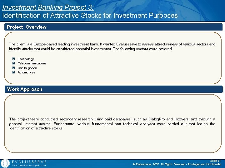 Investment Banking Project 3: Identification of Attractive Stocks for Investment Purposes Project Overview The