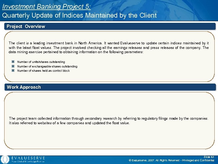 Investment Banking Project 5: Quarterly Update of Indices Maintained by the Client Project Overview