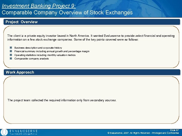 Investment Banking Project 9: Comparable Company Overview of Stock Exchanges Project Overview The client