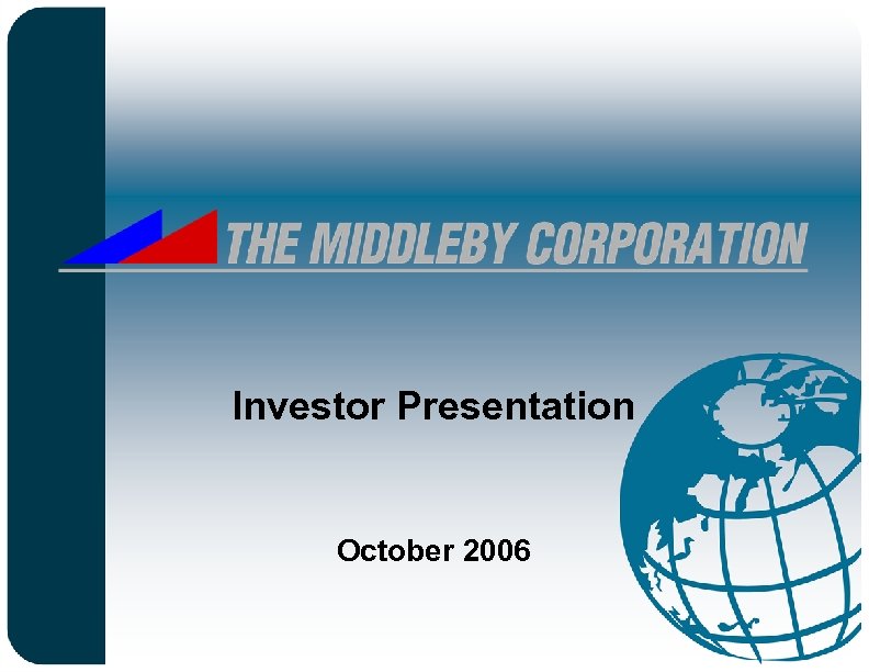 Investor Presentation October 2006 
