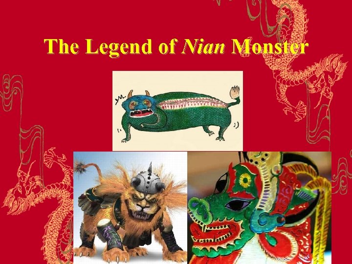 The Legend of Nian Monster 