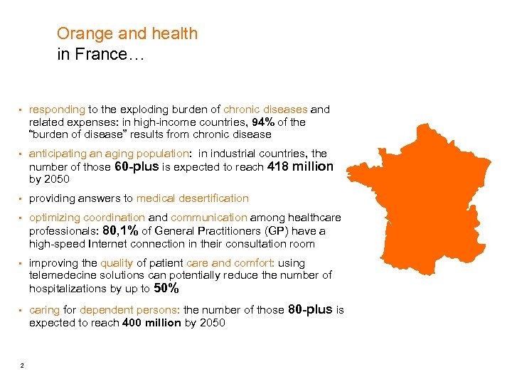 Orange and health in France… § responding to the exploding burden of chronic diseases