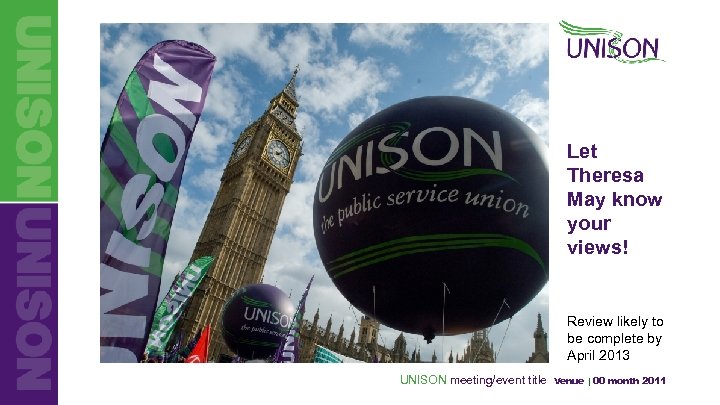 Let Theresa May know your views! Review likely to be complete by April 2013