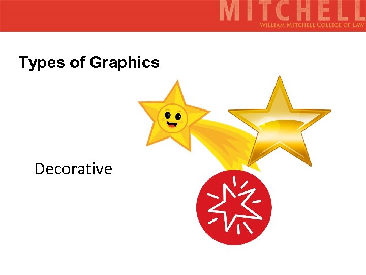 Types of Graphics Decorative 