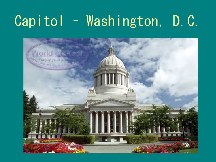 Capitol – Washington, D. C. 