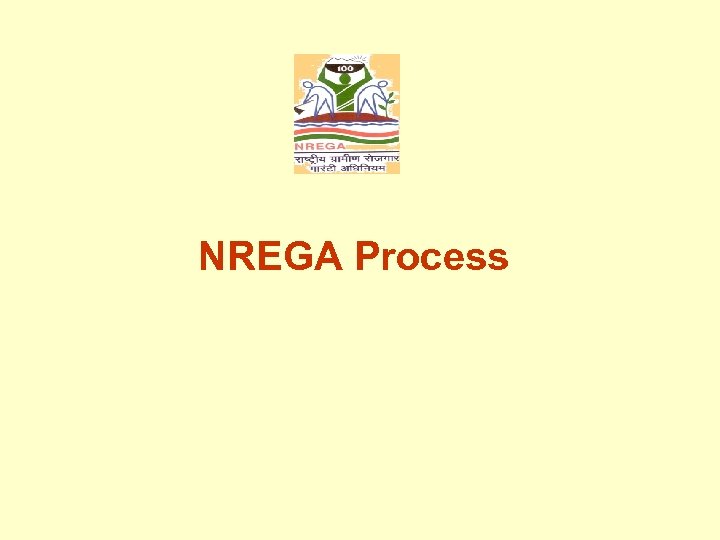 NREGA Process 