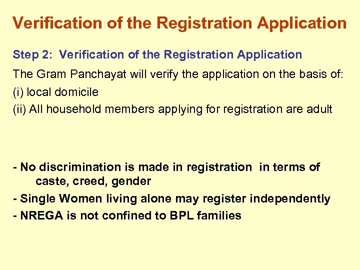 Verification of the Registration Application Step 2: Verification of the Registration Application The Gram