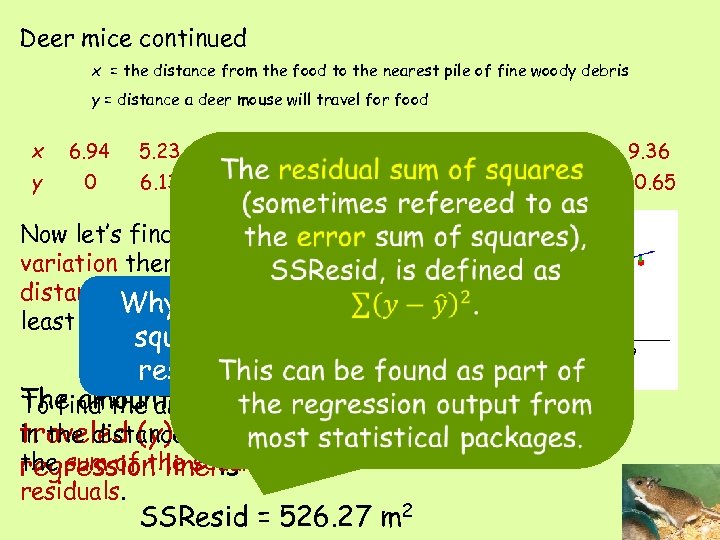 Deer mice continued x = the distance from the food to the nearest pile