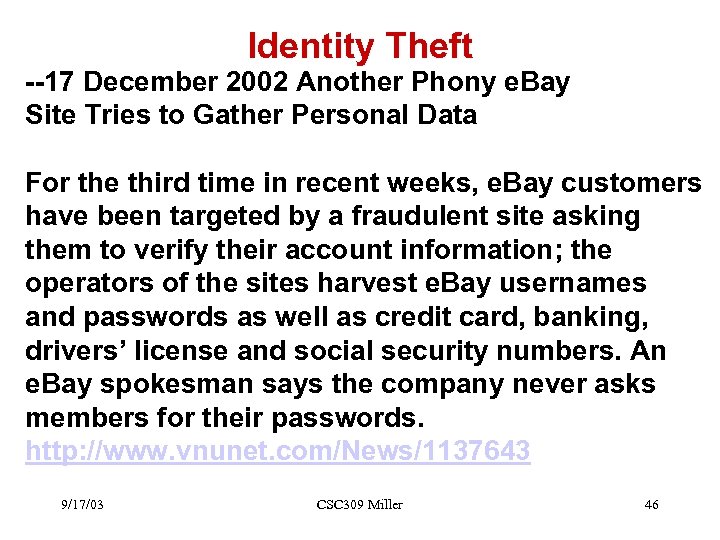 Identity Theft --17 December 2002 Another Phony e. Bay Site Tries to Gather Personal