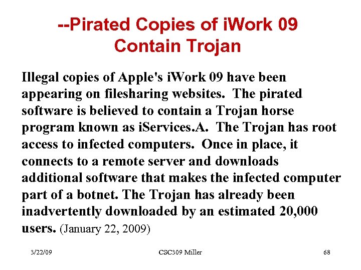 --Pirated Copies of i. Work 09 Contain Trojan Illegal copies of Apple's i. Work