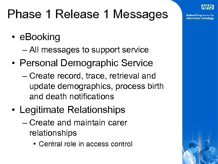 Phase 1 Release 1 Messages • e. Booking – All messages to support service