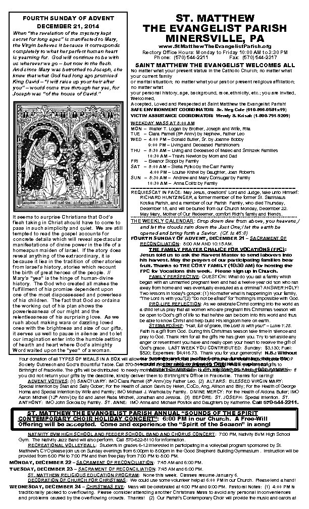 FOURTH SUNDAY OF ADVENT DECEMBER 21, 2014 When “the revelation of the mystery kept