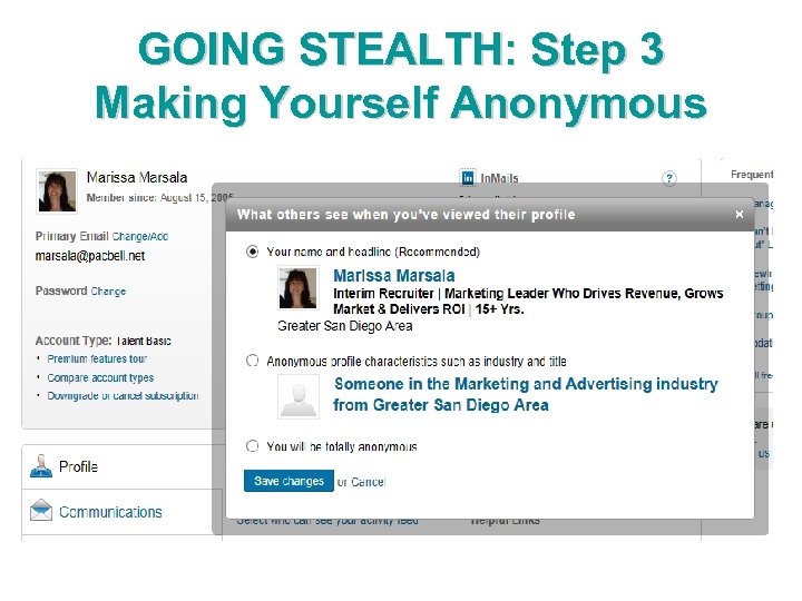 GOING STEALTH: Step 3 Making Yourself Anonymous 