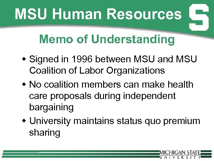 MSU Human Resources Memo of Understanding w Signed in 1996 between MSU and MSU